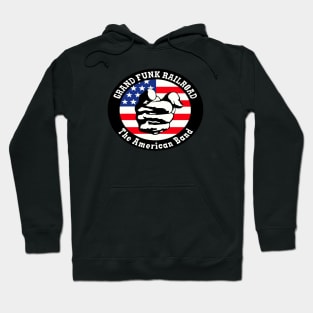 Grand Funk Railroad We're An American Band Hoodie